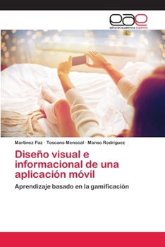 Paperback Diseño visual e informacional de una aplicación móvil [Spanish] Book