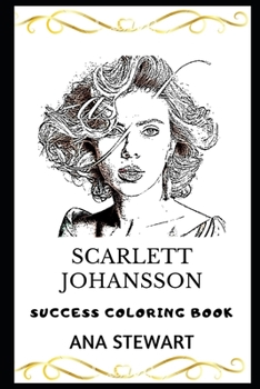 Paperback Scarlett Johansson Success Coloring Book