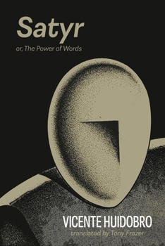 Paperback Satyr: or The Power of Words Book