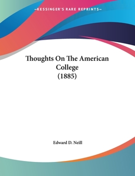 Paperback Thoughts On The American College (1885) Book