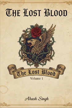 Paperback The Lost Blood: Volume 1 Book