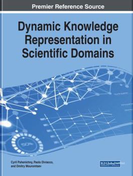 Hardcover Dynamic Knowledge Representation in Scientific Domains Book