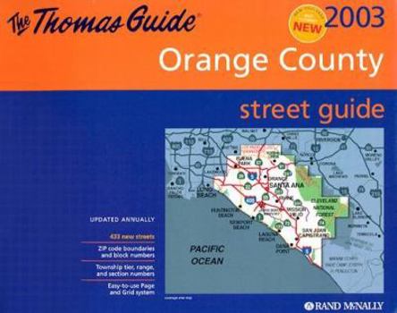 Map Orange County Street Guide & Directory 2003 (The Thomas Guide) Book