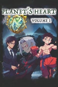 Paperback Planet's Heart: Volume 1 Book