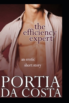 Paperback The Efficiency Expert By Edgar Rice Burroughs(Illustrated Edition) Book