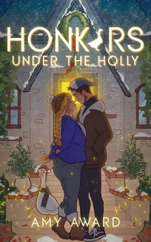 Paperback Honkers Under the Holly Book