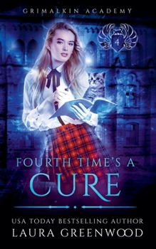 Paperback Fourth Time's A Cure Book