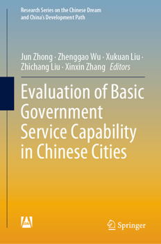Hardcover Evaluation of Basic Government Service Capability in Chinese Cities Book