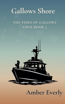 Gallows Shore (The Tides of Gallows Cove)