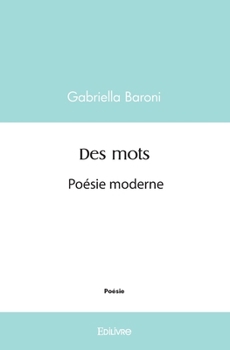 Paperback Des mots: Poésie moderne [French] Book