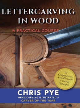 Hardcover Lettercarving in Wood: A Practical Course Book