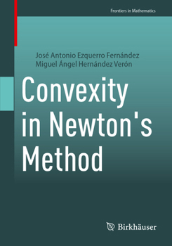 Paperback Convexity in Newton's Method Book