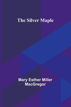 Paperback The Silver Maple Book