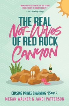 The Real Not-Wives of Red Rock Canyon - Book #12 of the Extra