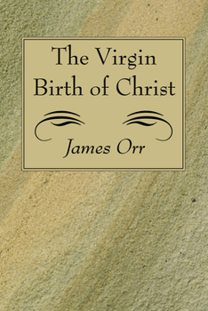 Paperback The Virgin Birth of Christ Book