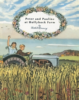 Hardcover Peter and Pauline at Hollyhock Farm Book