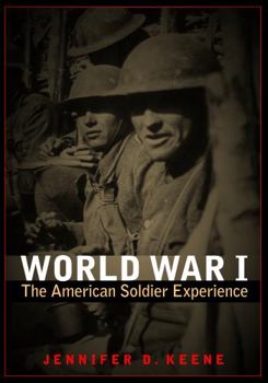 Paperback World War I: The American Soldier Experience Book