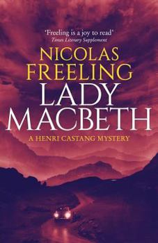 Lady Macbeth - Book #10 of the Henri Castang