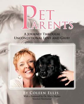 Paperback Pet Parents: A Journey Through Unconditional Love and Grief Book