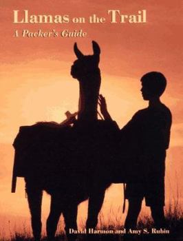 Paperback Llamas on the Trail: A Packer's Guide Book