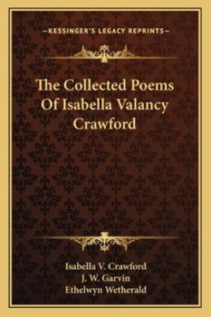 Paperback The Collected Poems of Isabella Valancy Crawford Book