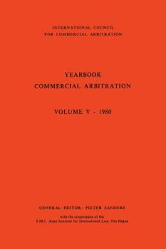 Paperback Yearbook Commercial Arbitration: Volume V - 1980 Book