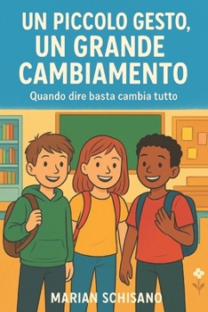 Un piccolo gesto un grande cambiamento: Quando dire basta cambia tutto