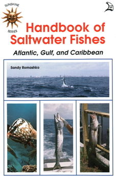 Paperback Handbook of Saltwater Fishes: Atlantic, Gulf, and Caribbean Book