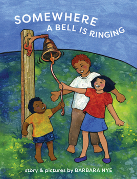 Hardcover Somewhere a Bell Is Ringing Book