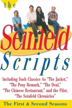 Paperback The Seinfeld Scripts: The First and Second Seasons Book