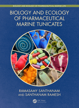 Hardcover Biology and Ecology of Pharmaceutical Marine Tunicates Book