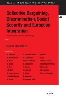 Paperback Collective Bargaining, Discrimination, Social Security and European Integration Book
