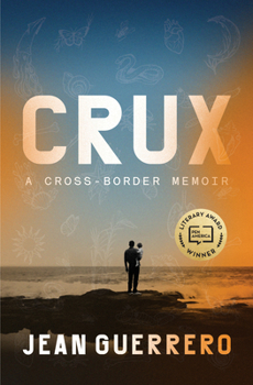 Hardcover Crux: A Cross-Border Memoir Book