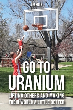 Paperback Go To Uranium Book