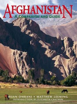 Paperback Afghanistan: A Companion and Guide Book