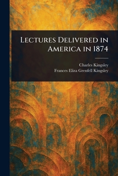 Paperback Lectures Delivered in America in 1874 Book