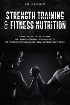 Paperback Strength Training & Fitness Nutrition [Italian] Book