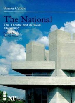 Paperback The National: The Theatre and Its Work 1963-97 Book