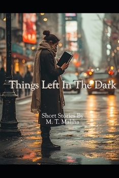 Paperback Things Left In The Dark Book