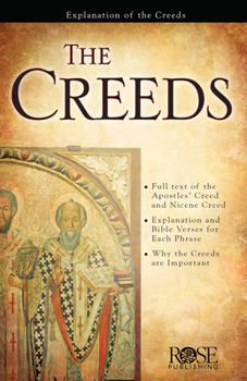 Paperback The Creeds: How Early Christians Defended the Gospel Book
