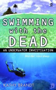 Mass Market Paperback Swimming with the Dead: 5an Underwater Investigation Book