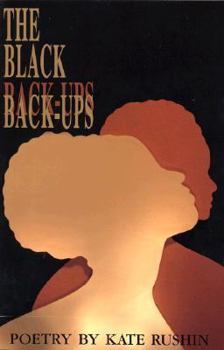 The Black Back-Ups: Poetry