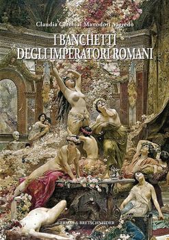 Paperback I Banchetti Degli Imperatori Romani [Italian] Book