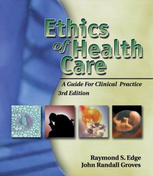 Paperback Ethics of Health Care: A Guide for Clinical Practice Book
