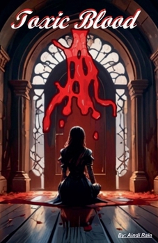 Toxic Blood (Clearwater Kingdom)