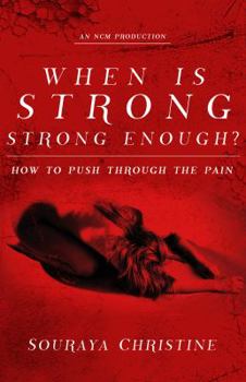 Paperback When Is Strong, Strong Enough? Book