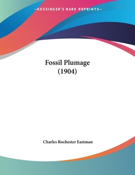 Paperback Fossil Plumage (1904) Book