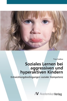 Paperback Soziales Lernen bei aggressiven und hyperaktiven Kindern [German] Book