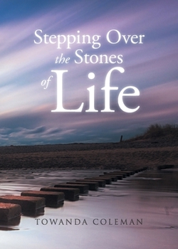 Paperback Stepping Over the Stones of Life Book