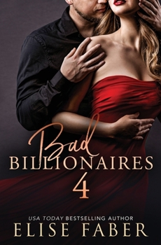 Bad Billionaires 4 - Book  of the Billionaire's Club